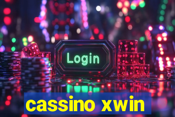 cassino xwin